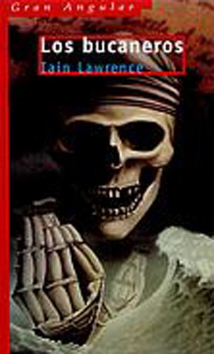 Beispielbild fr Los bucaneros (Gran Angular, Band 246) zum Verkauf von medimops