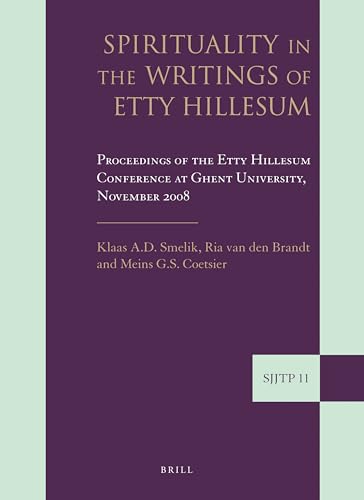 Spirituality in the Writings of Etty Hillesum