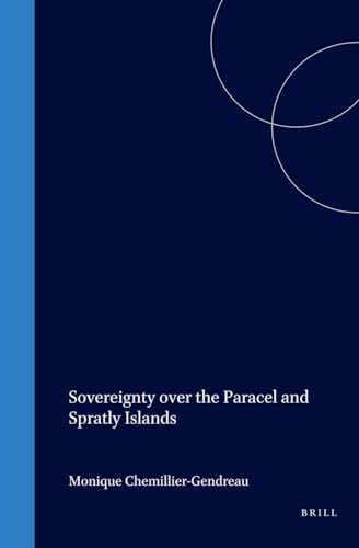 9789041113818: Sovereignty Over the Paracel and Spratly Islands
